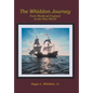 The Whiddon Journey: From Medieval England to the New World - Hardcover