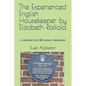 The Experienced English Housekeeper by Elizabeth Raffald - Paperback