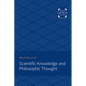 Scientific Knowledge and Philosophic Thought - Paperback