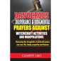 Dangerous Deliverance & Judgmental Prayers Against Witchcraft Activities: Destroying the Strongholds Witchcraft Powers over Your Life, Family, Propert - Paperback