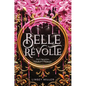Belle Révolte - Hardcover