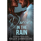 Dancing in the Rain - Paperback