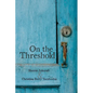 On the Threshold - Paperback