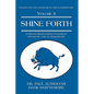 Shine Forth: Evidence Grows Rapidly In Favor of Edward de Vere as Shakespeare - Hardcover
