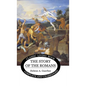 The Story of the Romans - Hardcover