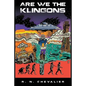 Are We the Klingons - Paperback