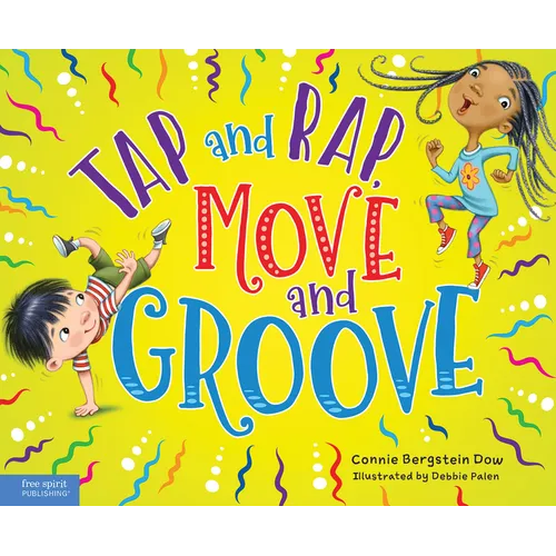 Tap and Rap, Move and Groove - Hardcover