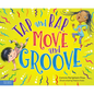 Tap and Rap, Move and Groove - Hardcover