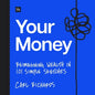 Your Money: Reimagining Wealth in 101 Simple Sketches - Paperback