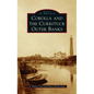 Corolla and the Currituck Outer Banks - Hardcover
