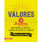 Valores: 12 Lecciones Para Ayudar a Los Jóvenes a Desarrollar Virtudes del Carácter - Paperback