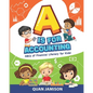 A is for Accounting: ABCs of Financial Literacy for Kids - Paperback