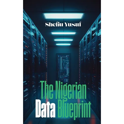 The Nigerian Data Blueprint - Hardcover