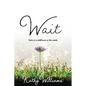 Wait - Paperback
