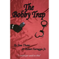 The Bobby Trap - Paperback