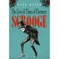 The Lives and Times of Ebenezer Scrooge - Hardcover
