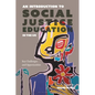 An Introduction to Social Justice Education in the UK: Key Challenges and Opportunities - Hardcover