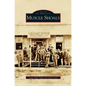 Muscle Shoals - Hardcover