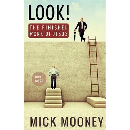 Look! The finished work of Jesus - Paperback