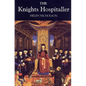 The Knights Hospitaller - Paperback