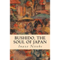 Bushido, the Soul of Japan - Paperback