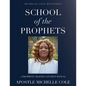 School of the Prophets - Paperback