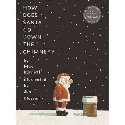 How Does Santa Go Down the Chimney? - Hardcover