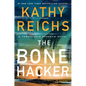 The Bone Hacker - Library Binding