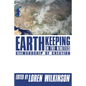 Earthkeeping in the Nineties: Stewardship of Creation - Paperback