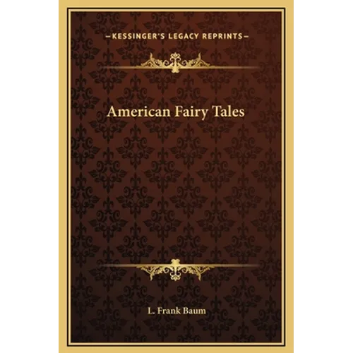 American Fairy Tales - Hardcover