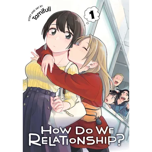 How Do We Relationship?, Vol. 1 - Paperback