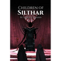 Children of Silthar - Paperback