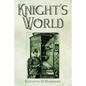 Knight's World - Paperback