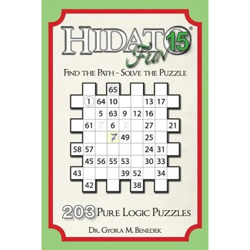 Hidato fun 15: 203 New Logic Puzzles - Paperback