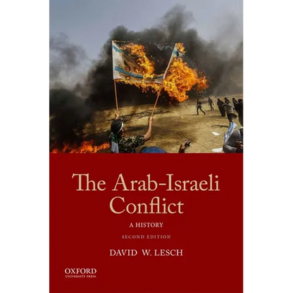 The Arab-Israeli Conflict: A History - Paperback