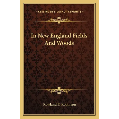 In New England Fields and Woods - Paperback