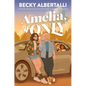 Amelia, If Only - Hardcover