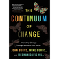 The Continuum of Change: Impacting Change Through Moments That Matter - Hardcover