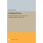 A Muted Fury: Populists, Progressives, and Labor Unions Confront the Courts, 1890-1937 - Paperback
