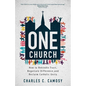One Church: How to Rekindle Trust, Negotiate Difference, and Reclaim Catholic Unity - Paperback