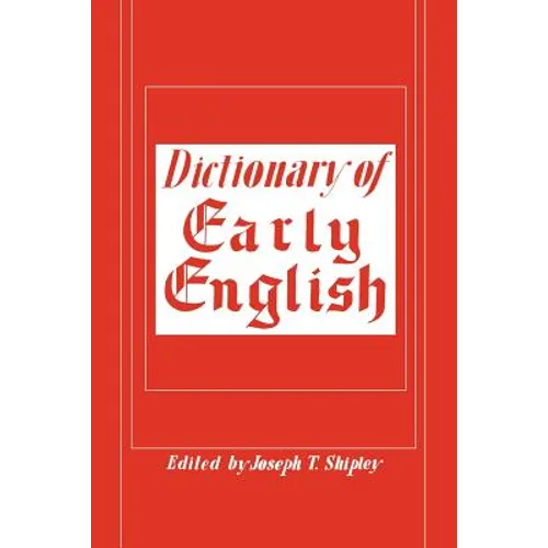 Dictionary of Early English - Paperback