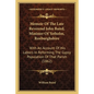 Memoir of the Late Reverend John Baird, Minister of Yetholm, Roxburghshire: With an Account of His Labors in Reforming the Gypsy Population of That Pa - Paperback
