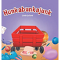 Hunkabunkajunk - Hardcover