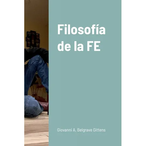 Filosofía de la FE - Paperback