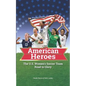 American Heroes - Paperback