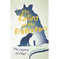 The Calling of the Protectors: The Legend of Chief - Paperback