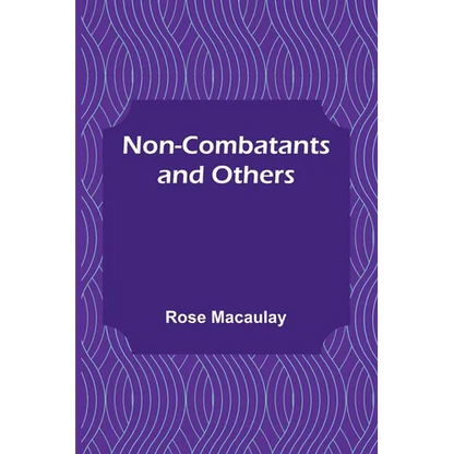 Non-combatants and Others - Paperback
