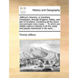 Jefferys's Itinerary; Or Travellers Companion, Through England, Wales, and Part of Scotland, Containing All the Direct and Principal Cross Roads; ... - Paperback
