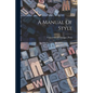A Manual Of Style - Paperback