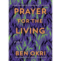 Prayer for the Living - Hardcover